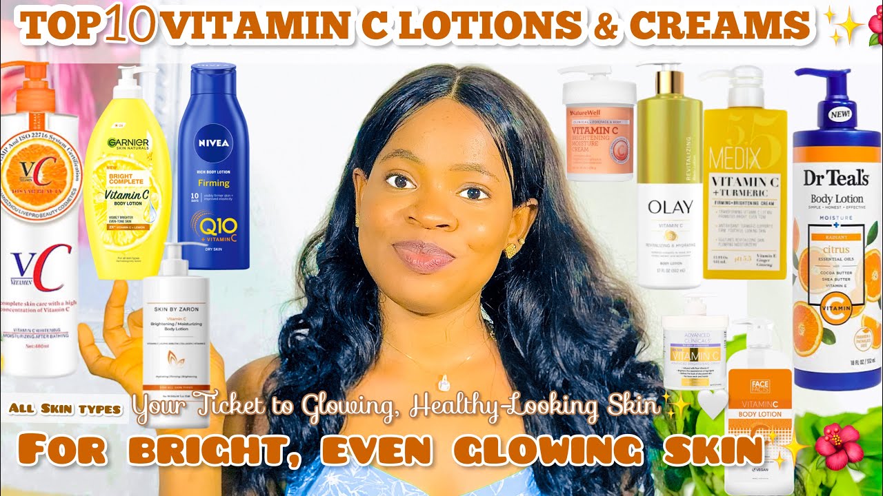 TOP 10 VITAMIN C BODY LOTIONS & CREAMS FOR GLOWING SKIN |Lotion For Skin Brightening* +Glow cream