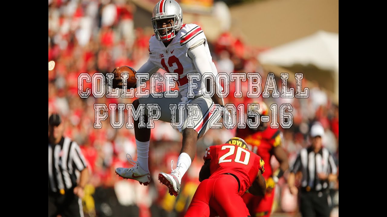 College Football Pump Up 2015-16 ᴴᴰ || 2014-15 Season Highlights