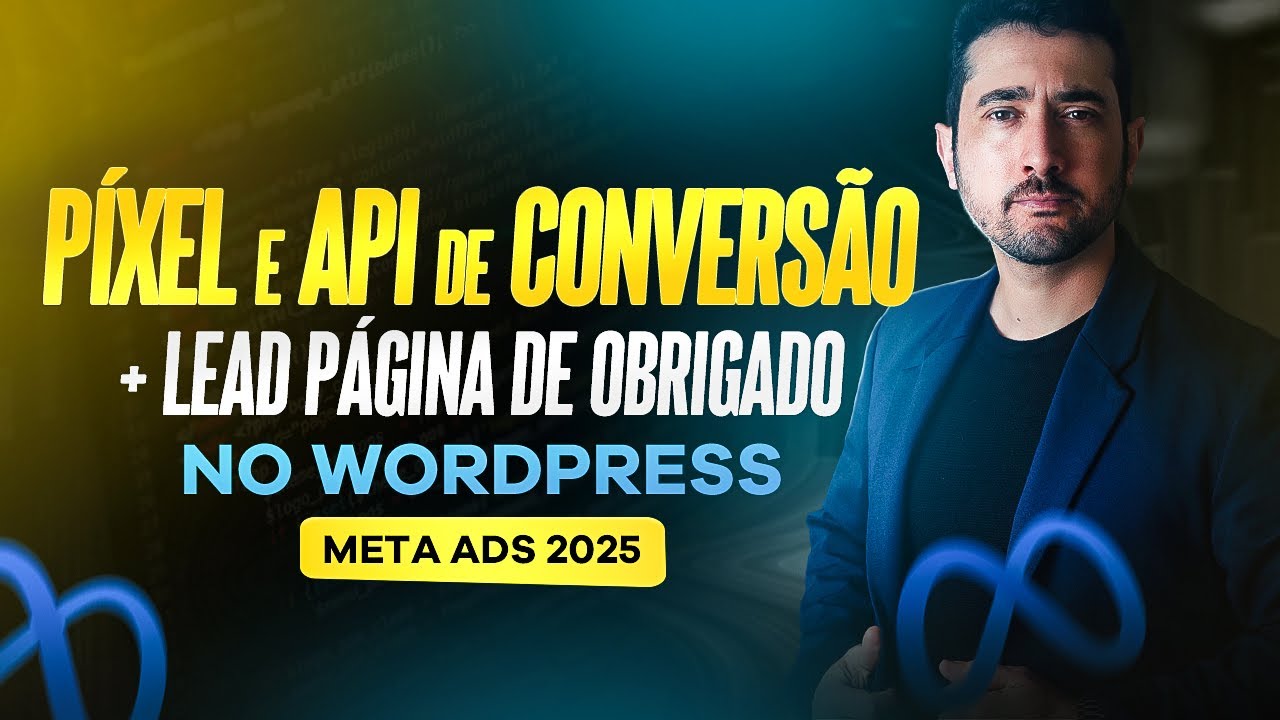 Como Instalar o Pixel e API de Conversão do Facebook (Meta Ads) no WordPress + Evento de Lead