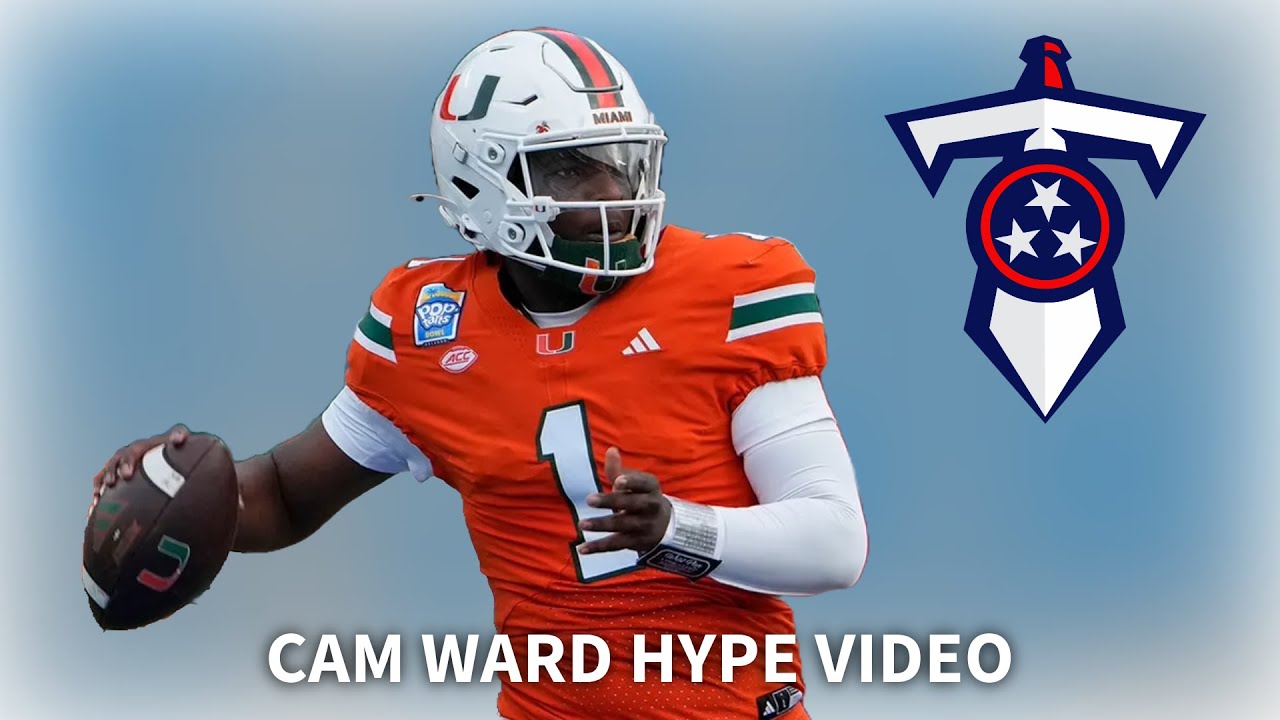QB Cam Ward Hype Video | 1st Overall Pick by the Tennessee Titans