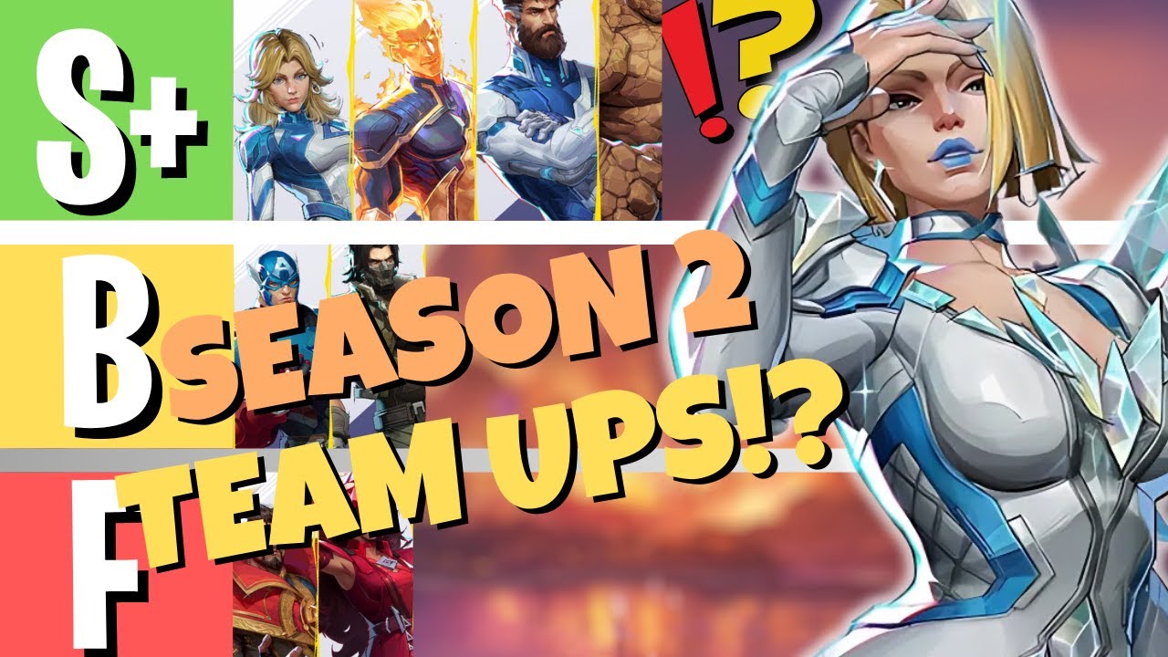MARVEL RIVALS SEASON 2 TIER LIST - BEST AND WORST TEAM UPS