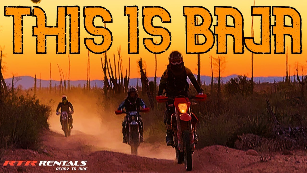 This is Baja - A Dirt Bike Adventure