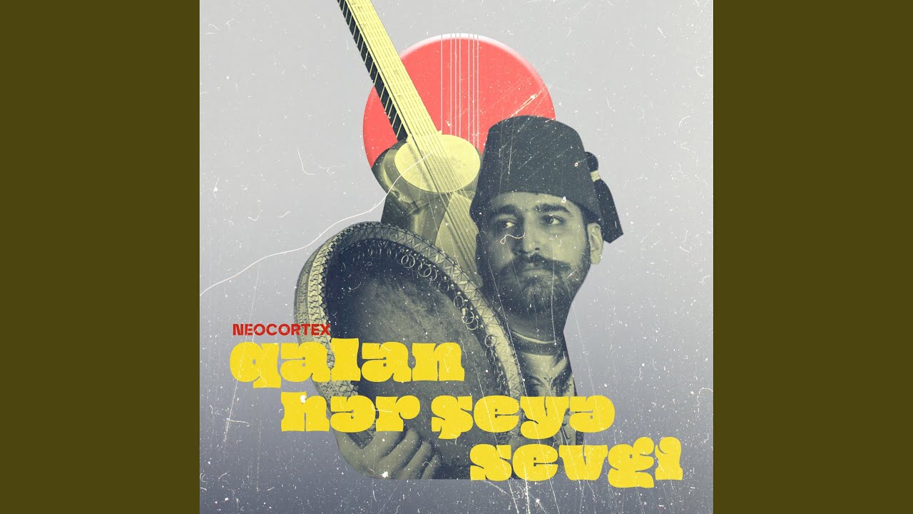 Qalan Hər Şeyə Sevgi