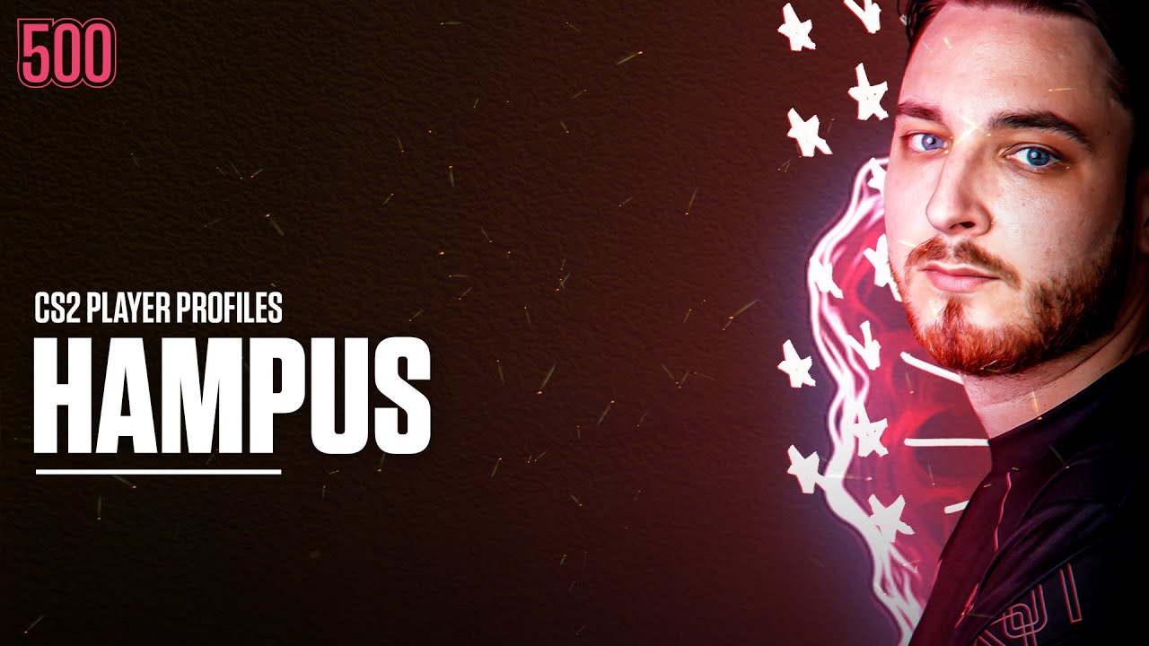 CS2 Player Profiles |  Hampus 'Hampus' Poser | 500 Esports