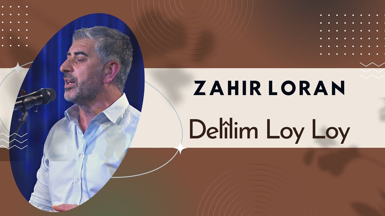 Zahir Loran - Del&icirc;lim Loy Loy | Ak&ucirc;st&icirc;k &copy; 2022