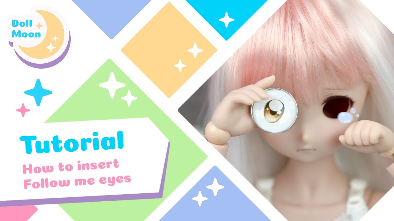 Insert Follow me eyes I Doll Tutorial