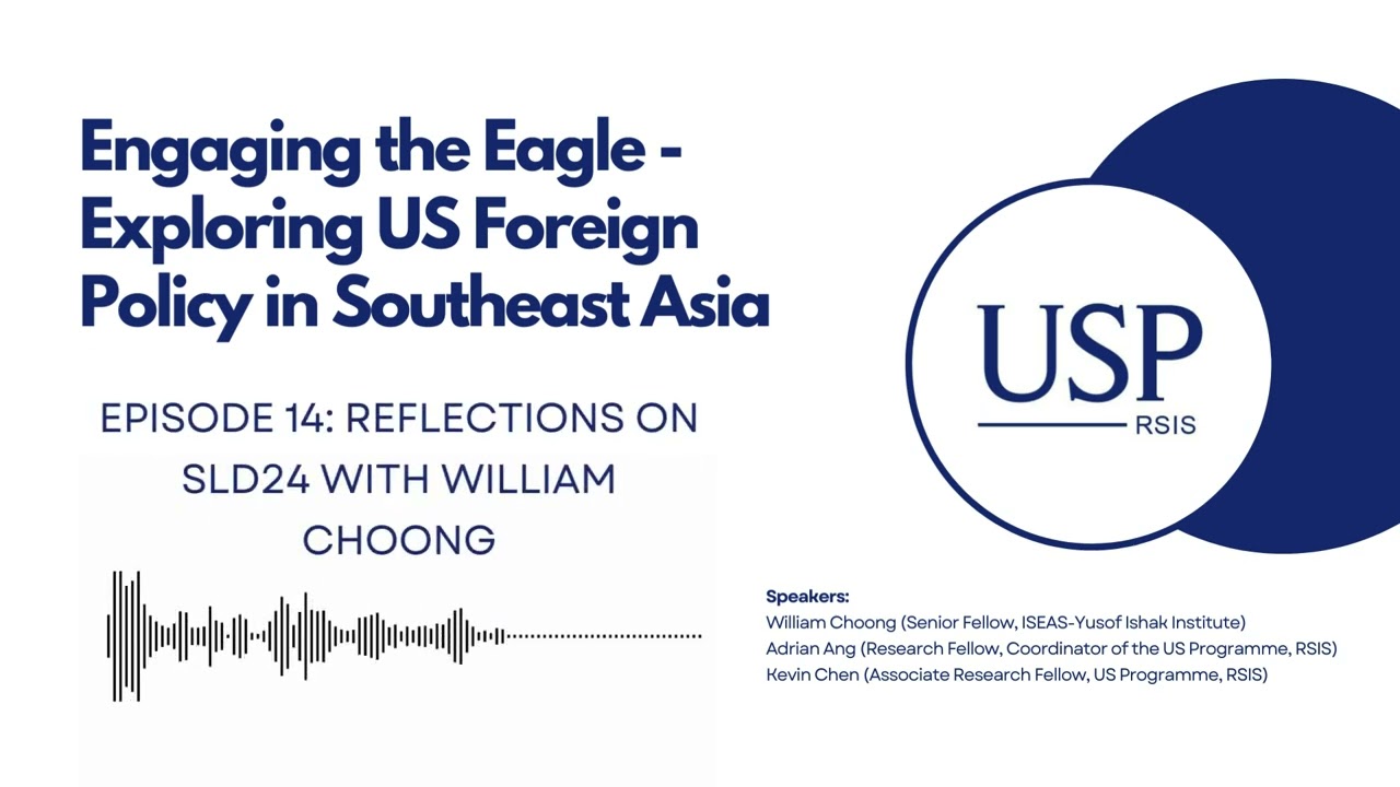 USP Podcast – Episode 14: Reflections on SLD24 with William Choong
