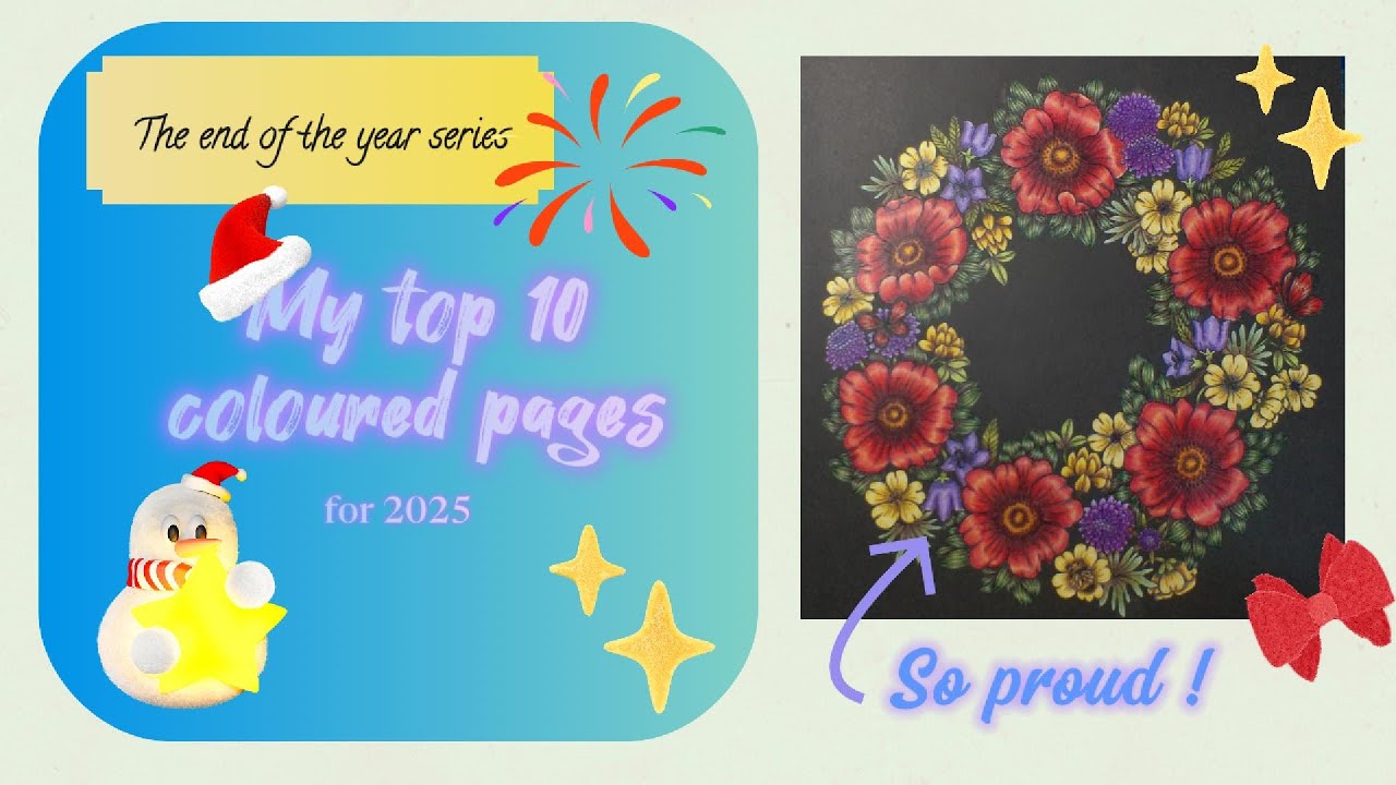 Top 10 coloured pages of 2025 (the end of the year series)