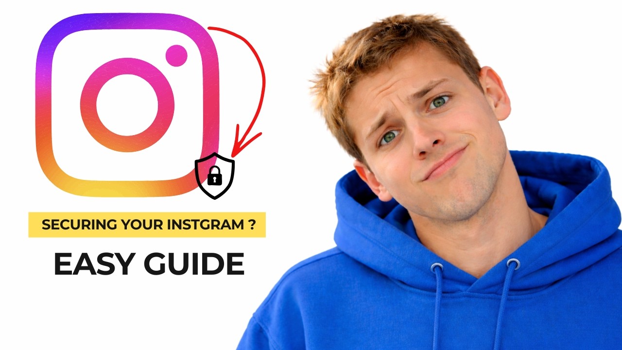 How to Secure Your Instagram Account Step by Step
