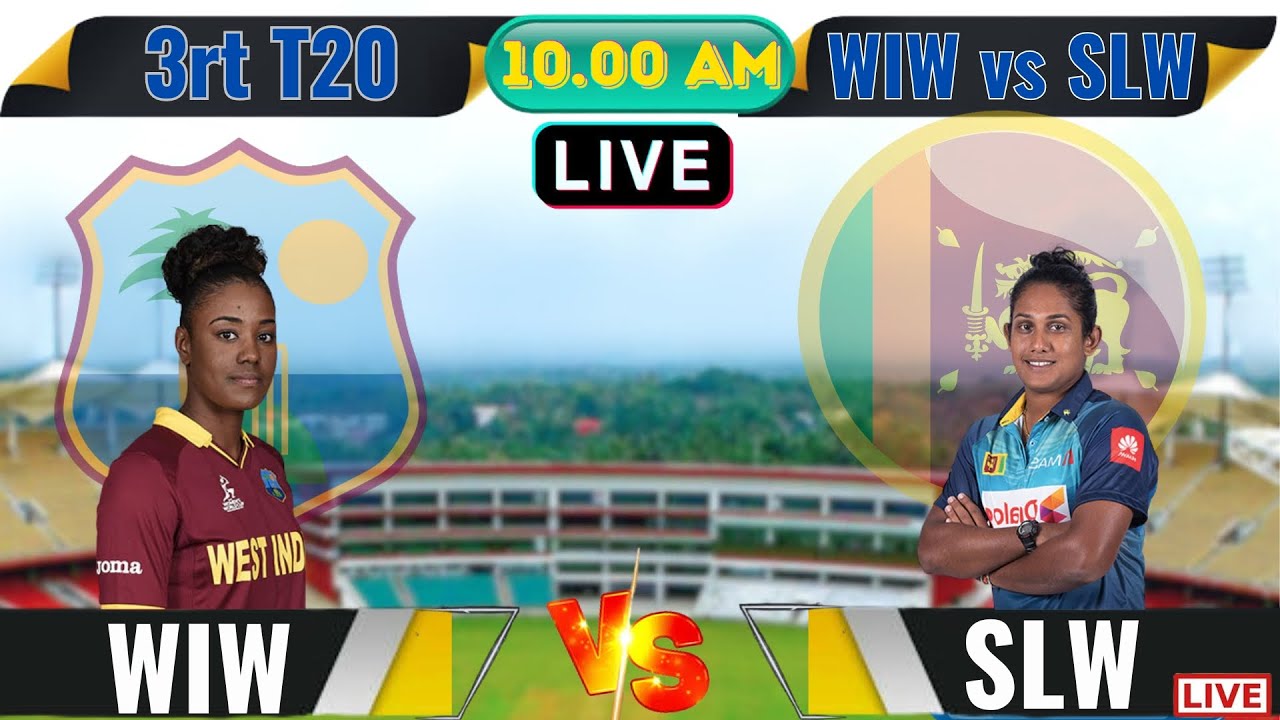🔴live cricket match show : SLW vs WIW 3rd T20, WIW vs SLW 2024 FINAL MATCH LIVE