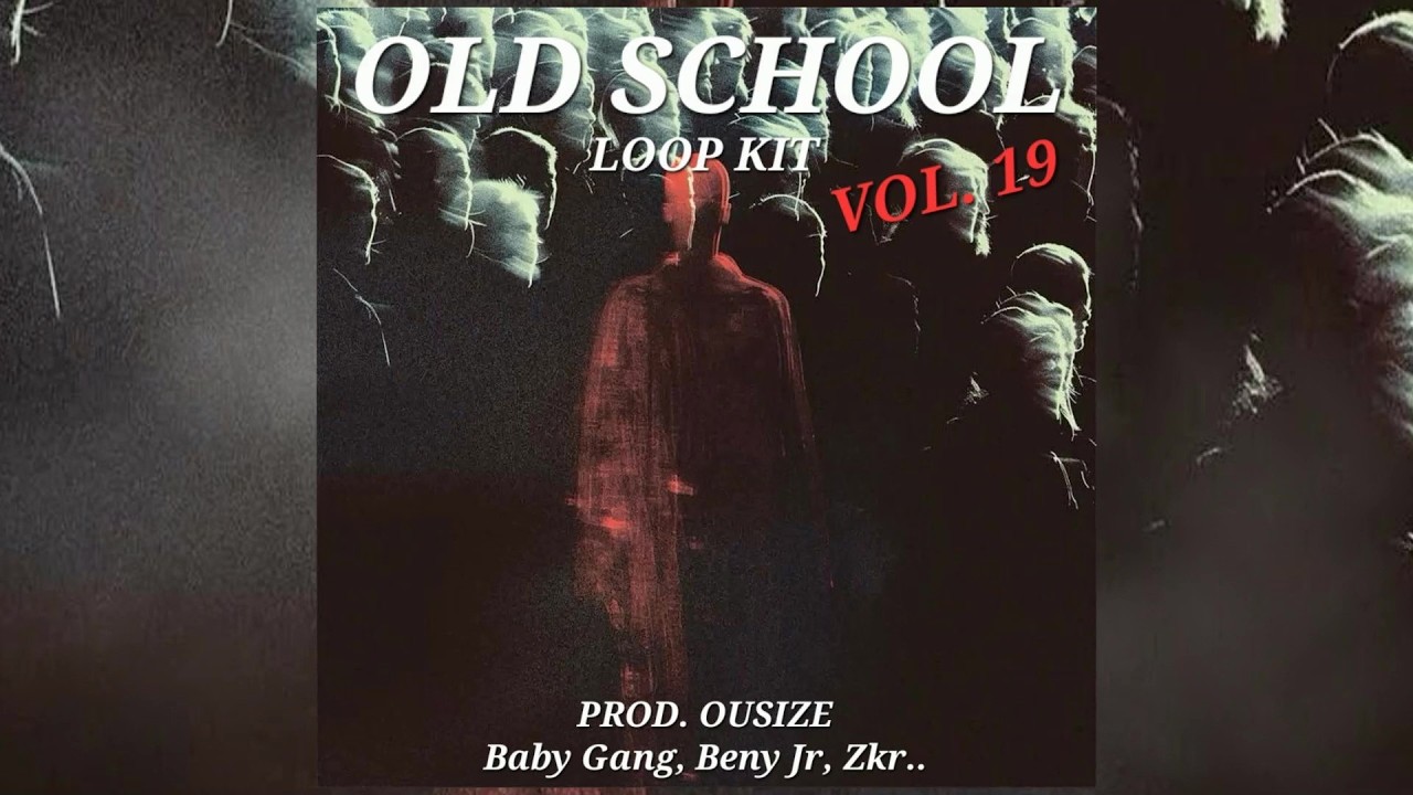 [+6 FREE] OLD SCHOOL LOOP KIT VOL.19 (Boom Bap, Old School, Dark Piano, Maes, Baby Gang)