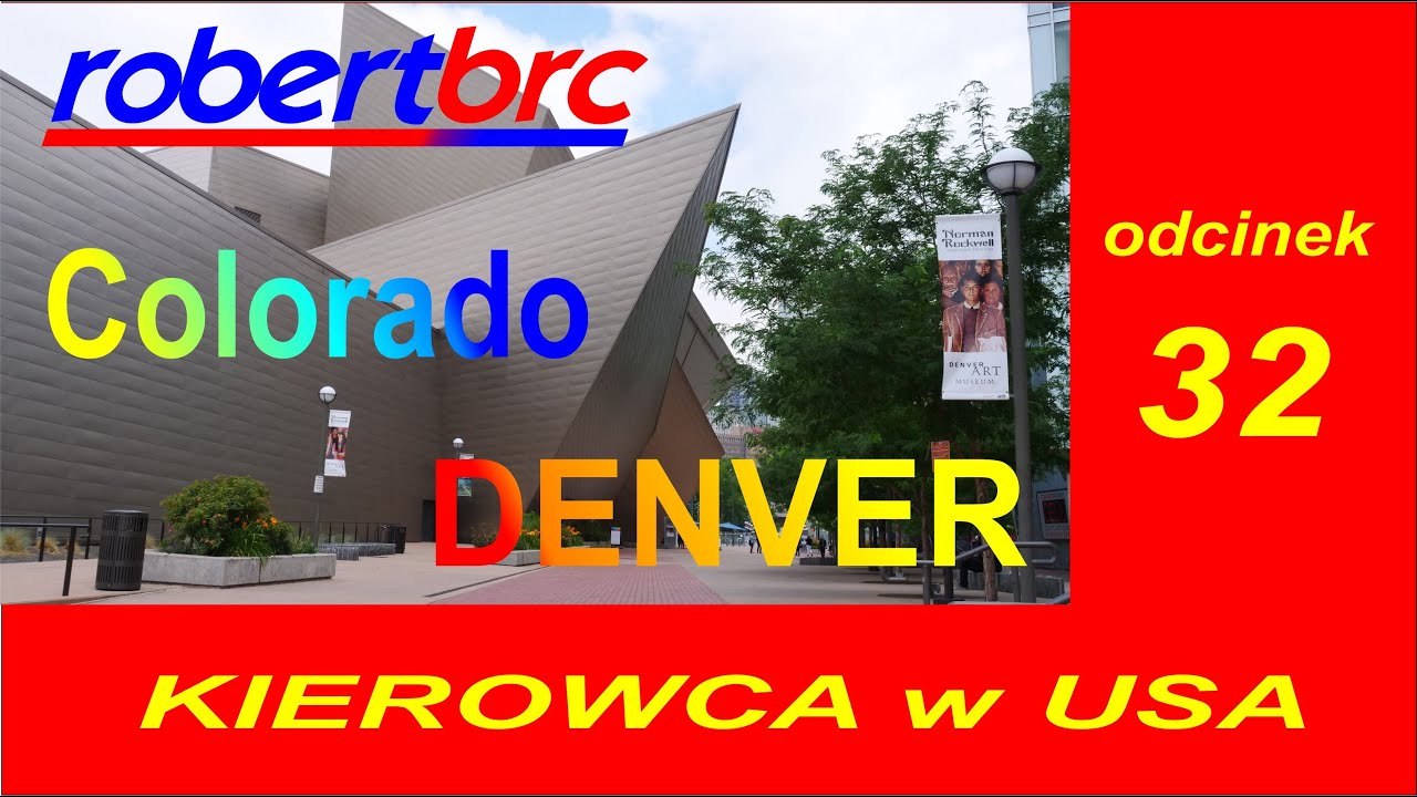 Zwiedzamy USA, odc. 32 - Colorado, Denver