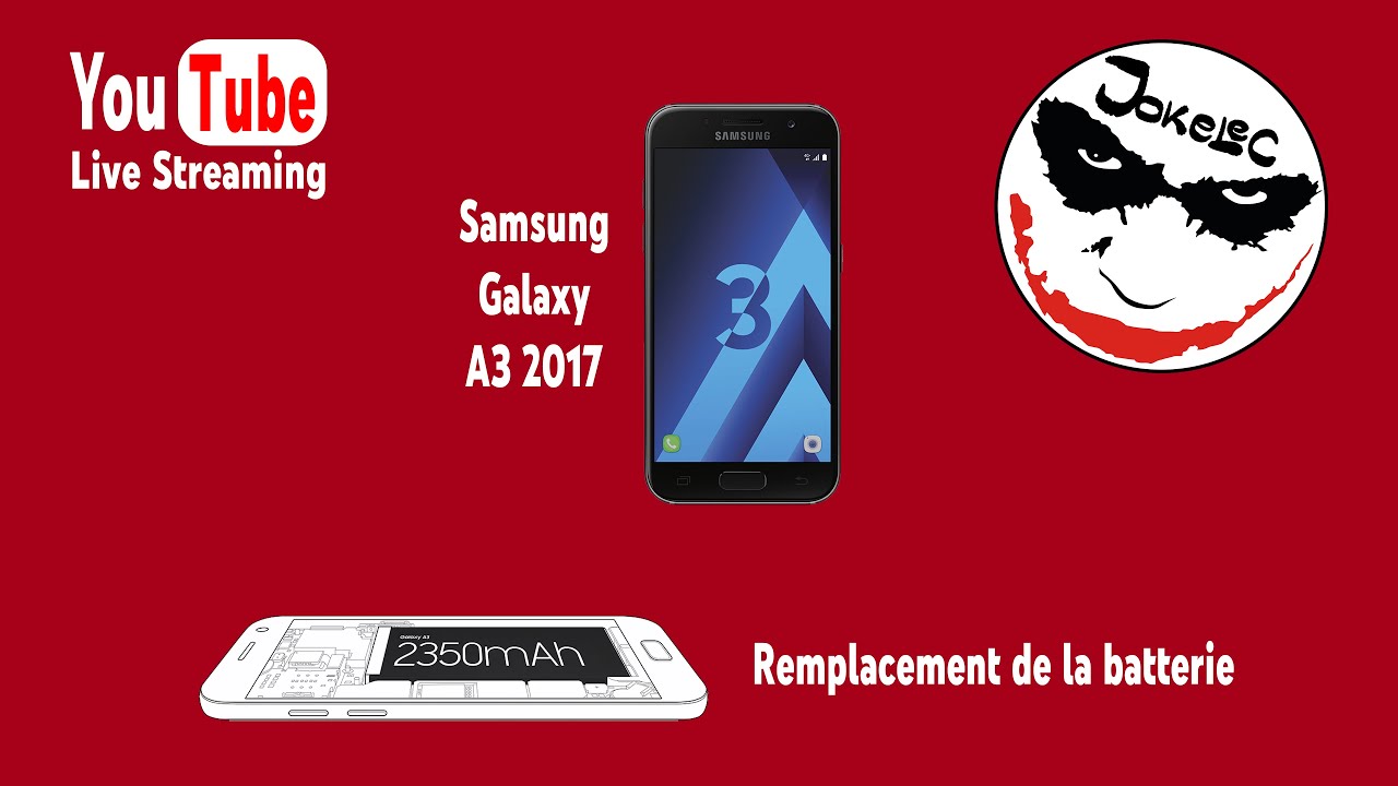 Changement de batterie sur un Samsung Galaxy A3 2017