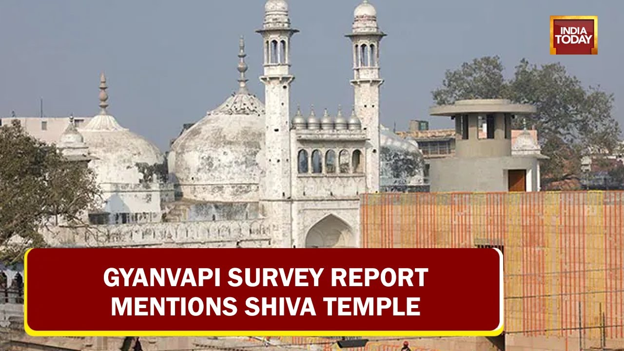 Gyanvapi Survey Report Mentions Shiva Temple: Will Mosque Yield Buried Mandir? | India Today
