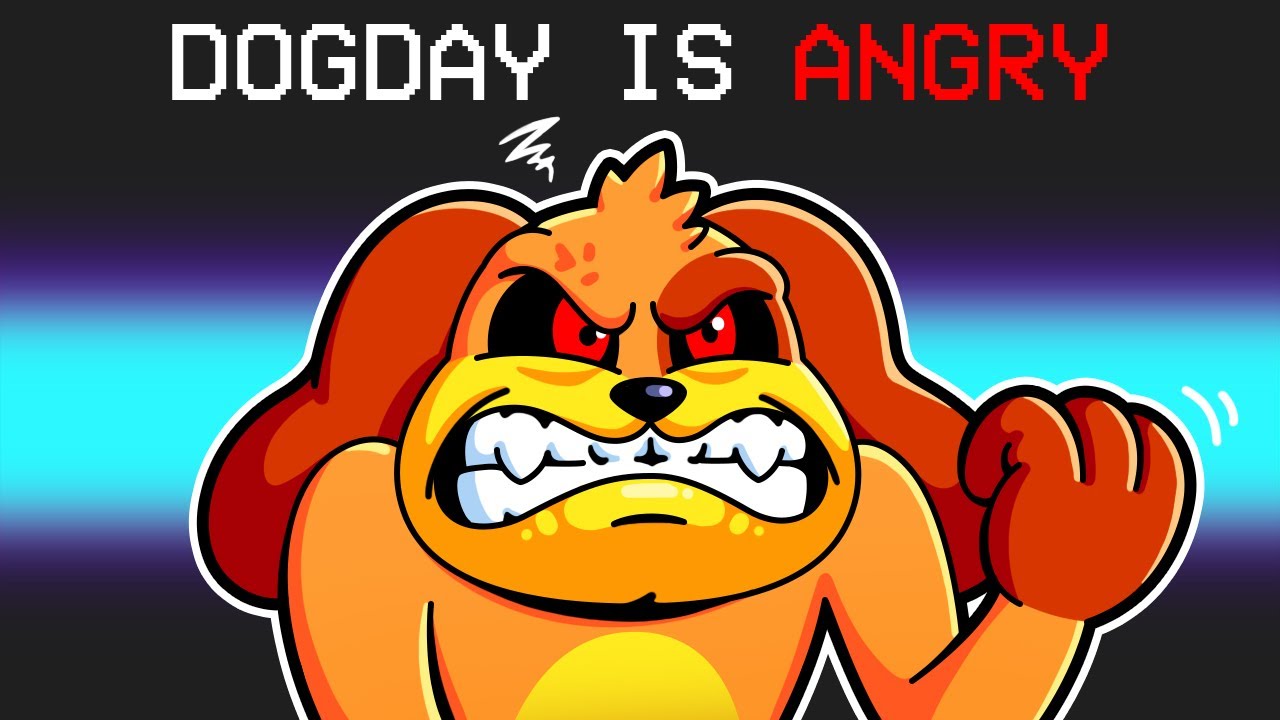 DOGDAY is ANGRY!!