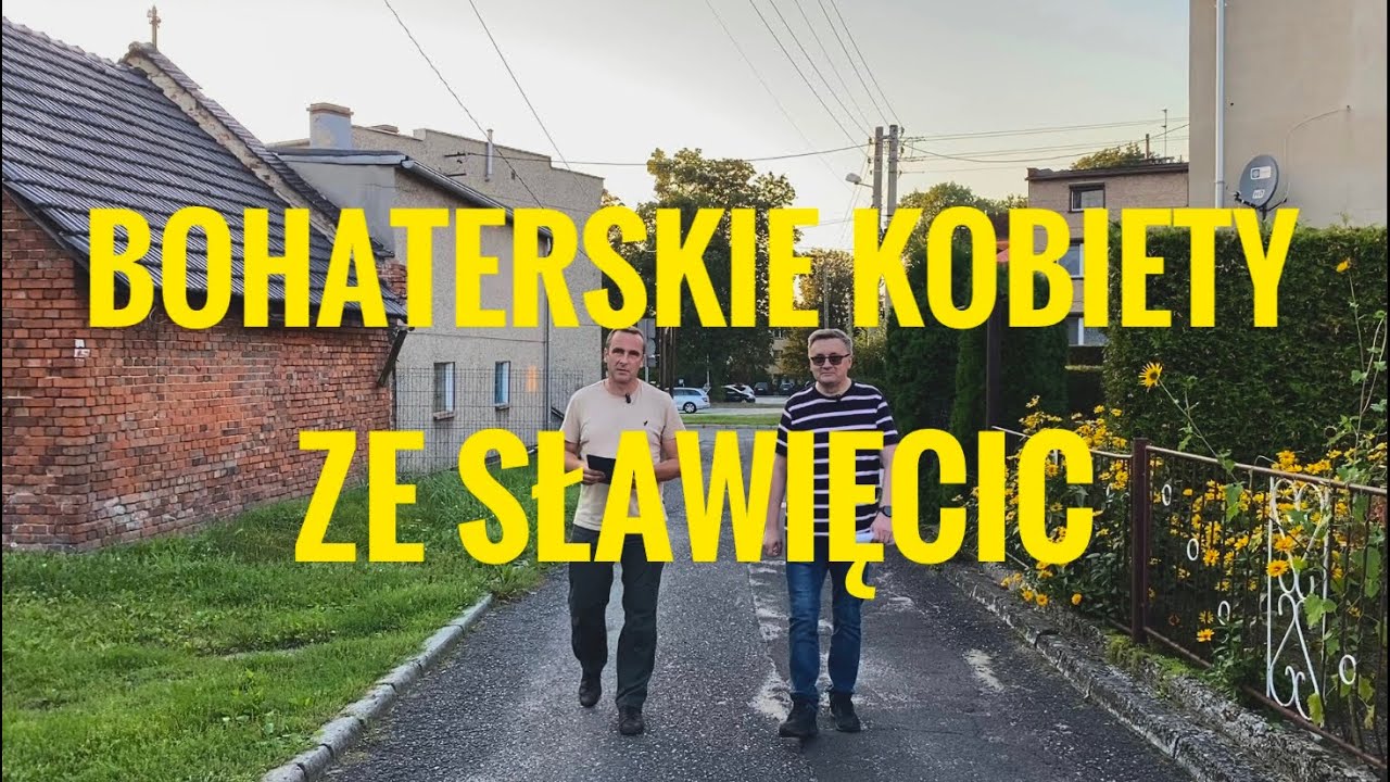 Bohaterskie kobiety ze Sławięcic