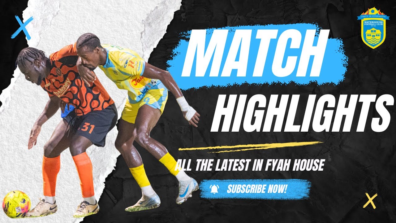 Inside Fyah House|Full Match Highlights Waterhouse FC vs Tivoli Gardens FC| 1-1 | JPL Season 25/26
