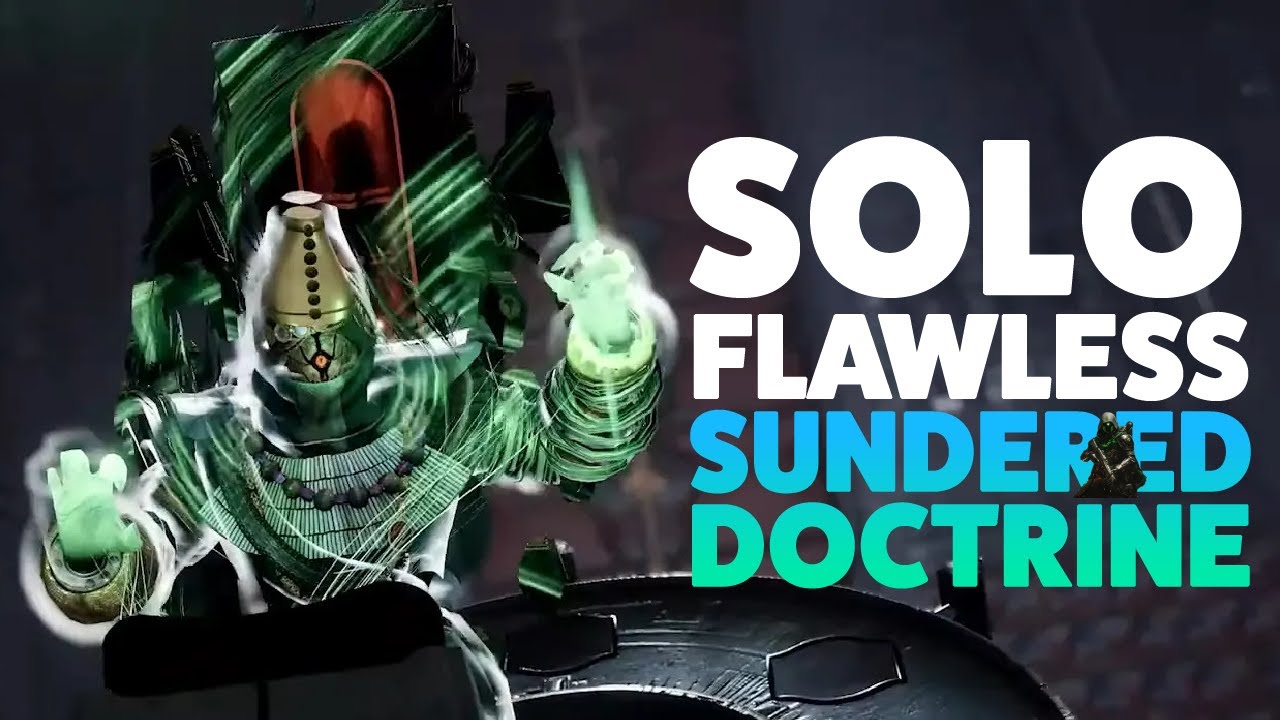 Solo Flawless Sundered Doctrine (Hunter) | Destiny 2 (Episode: Heresy)