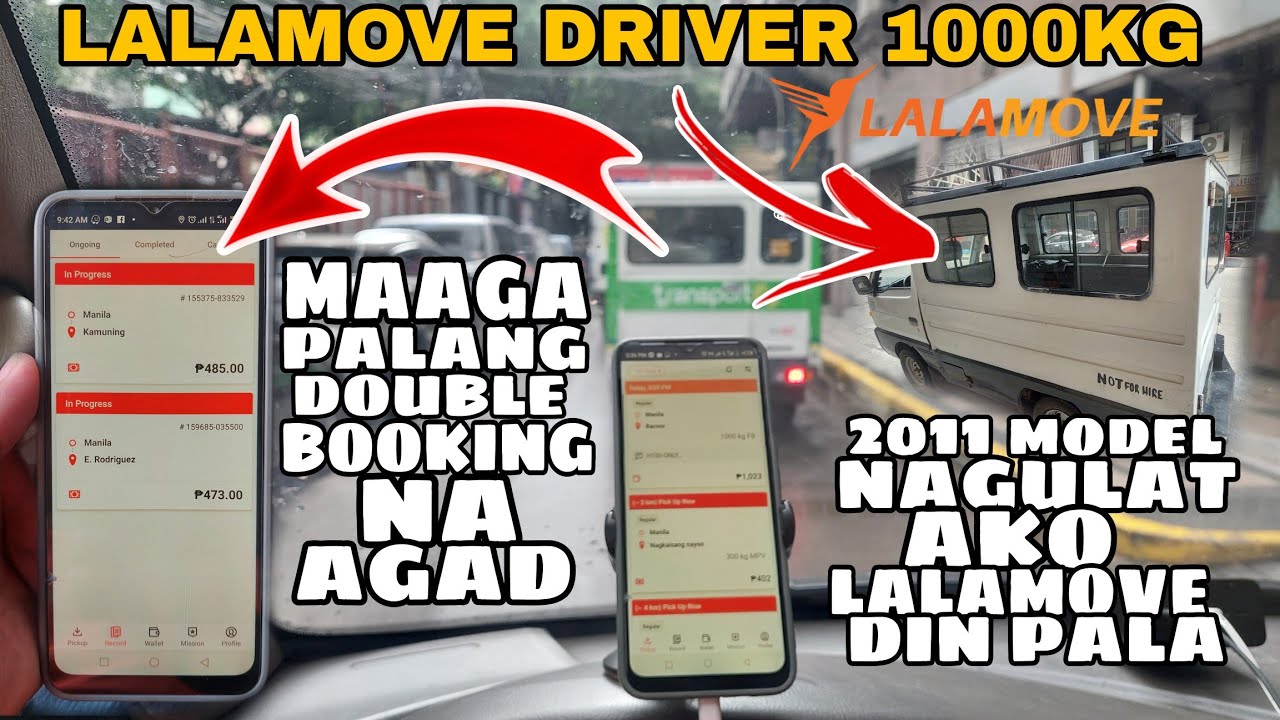 LALAMOVE DRIVER 1000KG-Unang booking palang double booking na agad/lalamove 1000FB