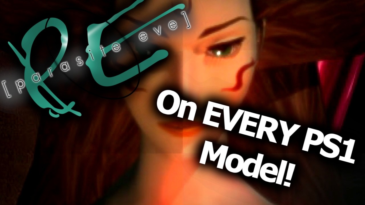 Parasite Eve Comparison - On ALL US PS1 Models!