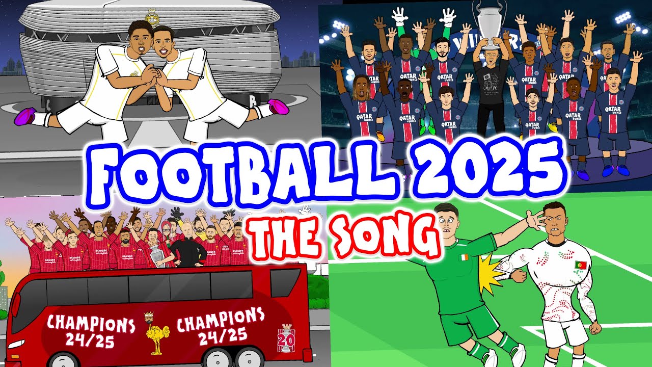 ⚽️FOOTBALL 2025 - The Song!⚽️