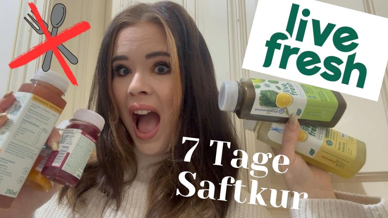 Live Fresh 7 Tage Saftkur | Werde ich es schaffen ??