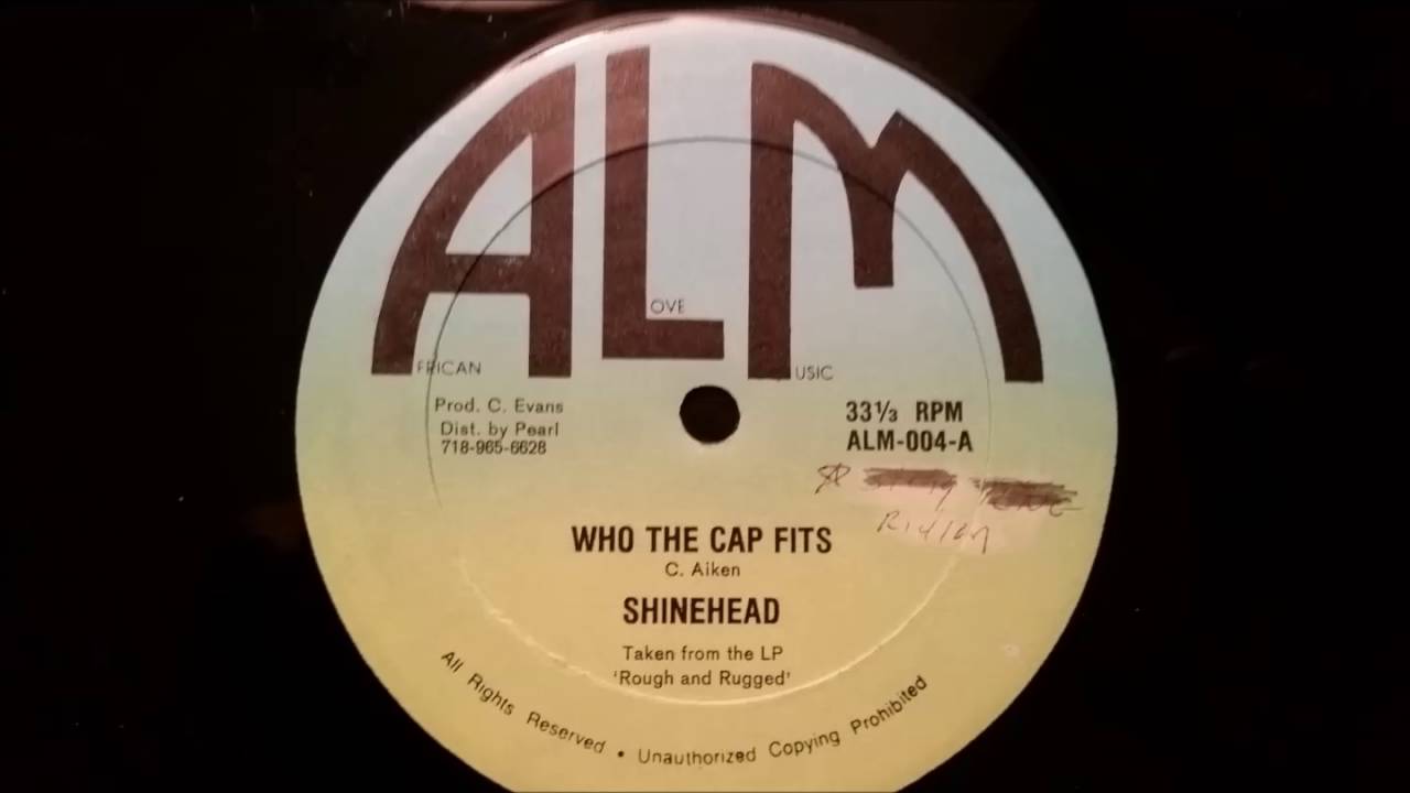 Shinehead - Who The Cap Fits - ALM 12