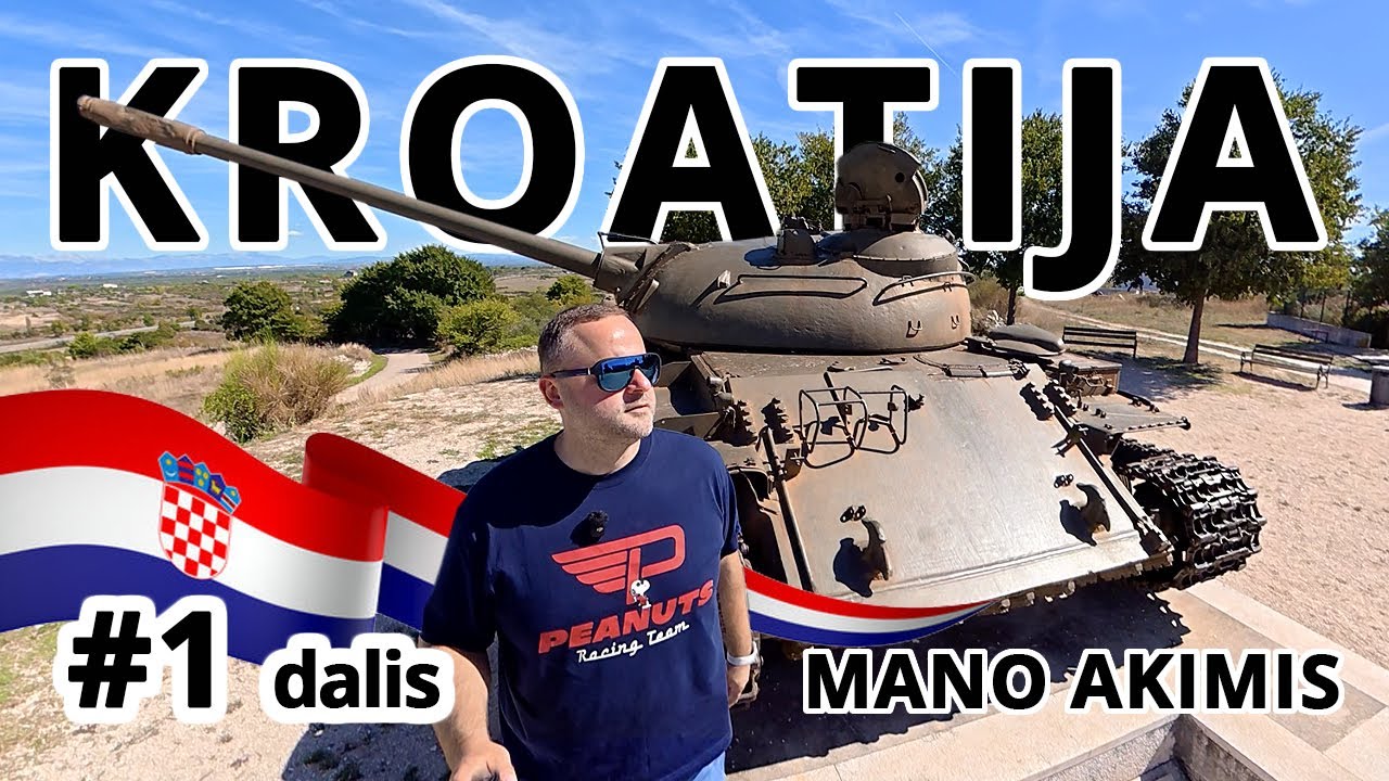 Kroatija mano akimis - 1 dalis