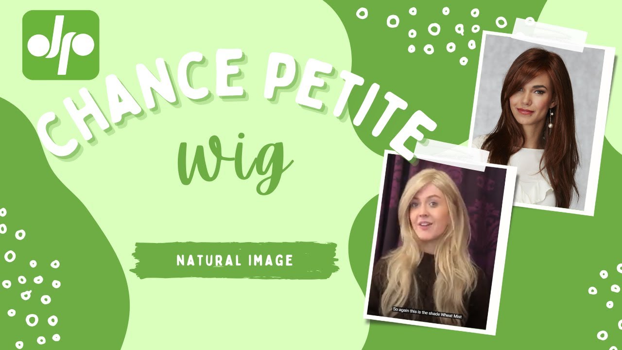 Chance Petite Wig Reviews | Natural Image