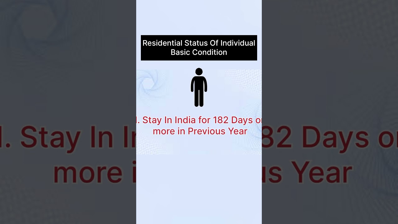 CA Intermediate- Direct Taxation Residential Status Basic Conditions