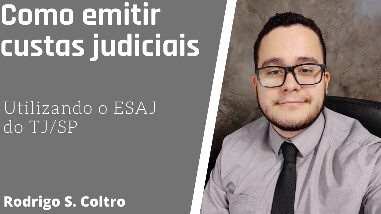 Como emitir custas judiciais? ESAJ TJSP