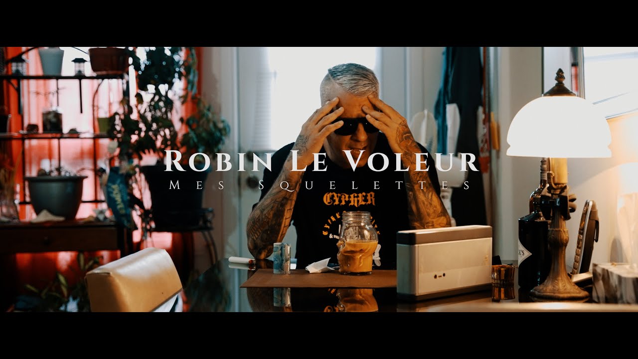 Robin Le Voleur - Mes Squelettes -