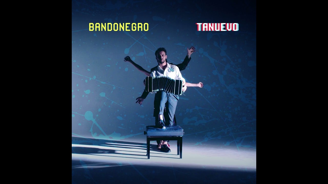 Bandonegro - Tanuevo [Full Album]