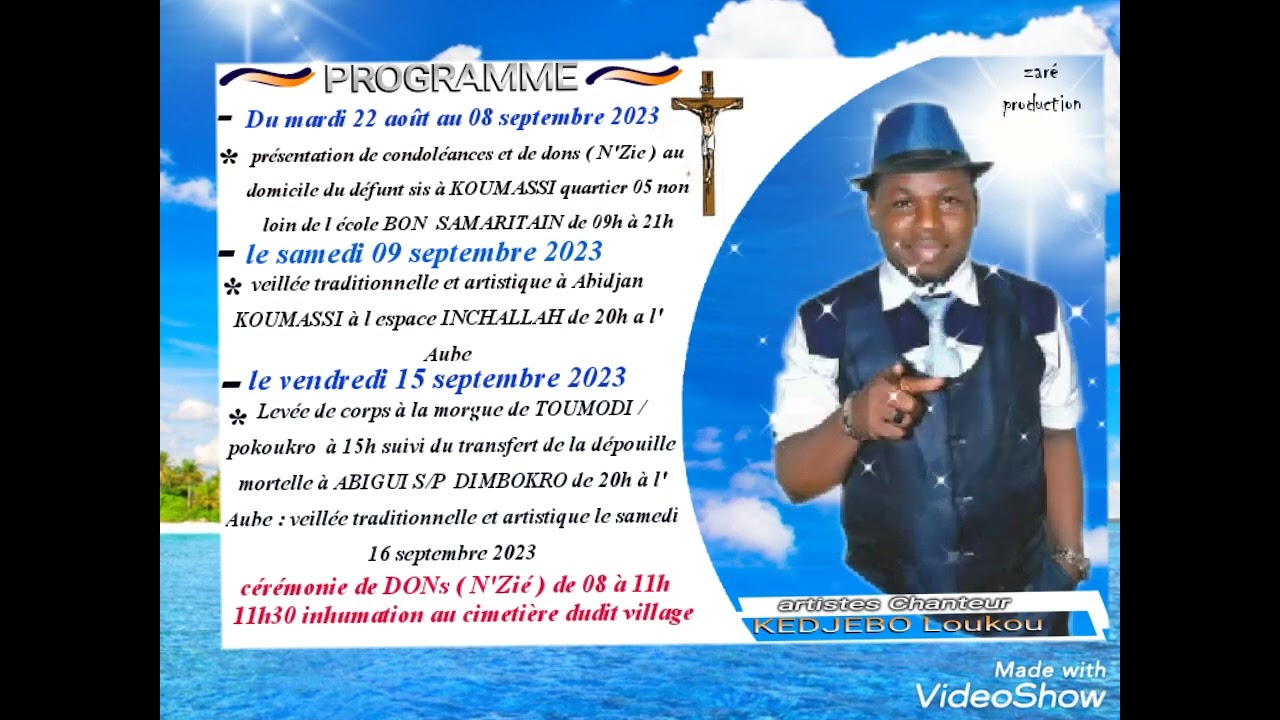 hommage à KEDJEBO Loukou artiste  programme des obsèques