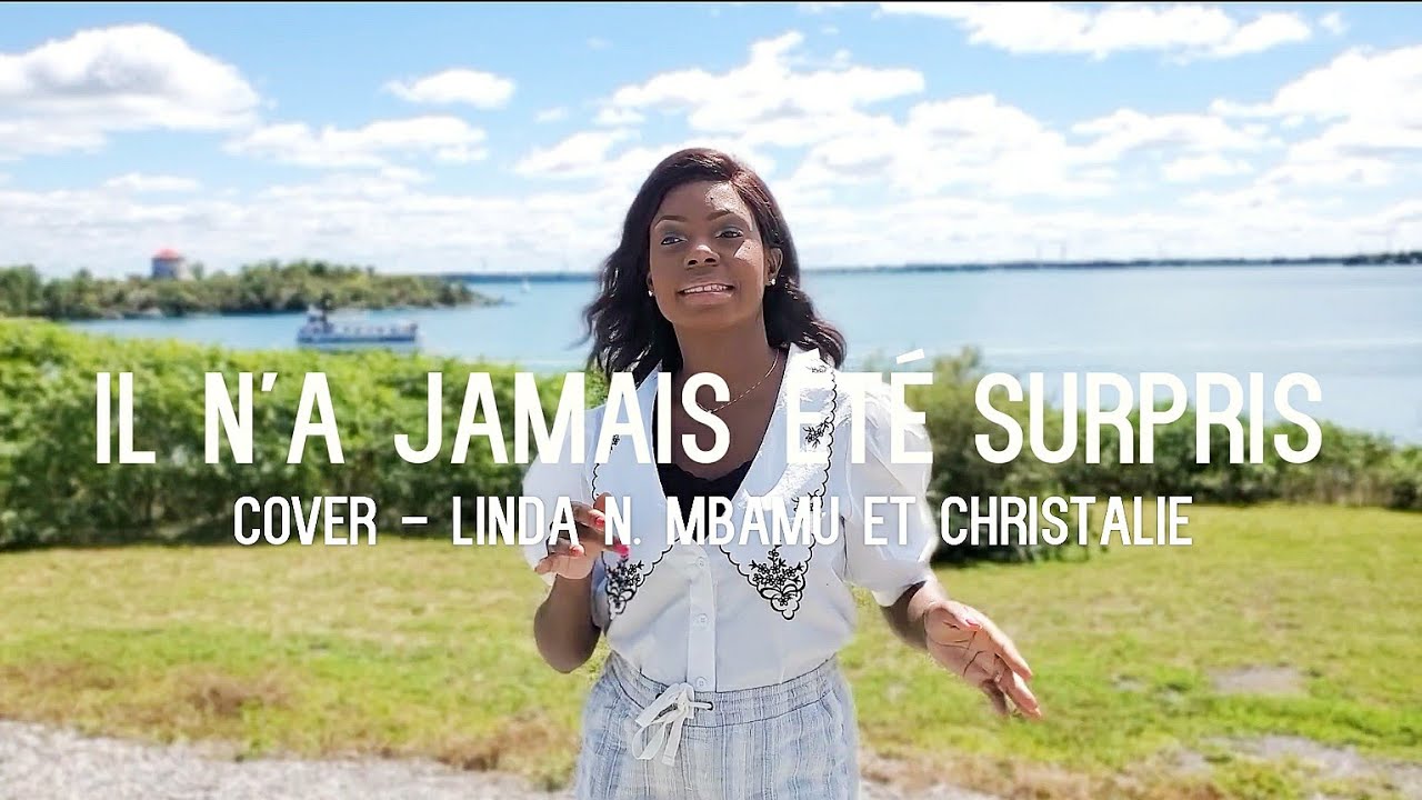 Il n'a jamais été surpris - Cover par Linda et Christalie - Auteur: TINTINI SIDI