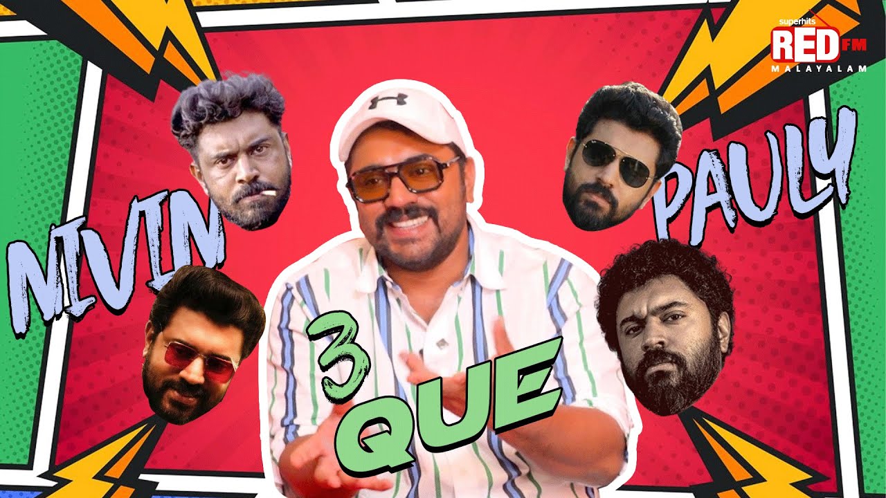3 Que with Nivin Pauly | Malayalee from India | Red FM Malayalam #nivinpauly #malayaleefromindia