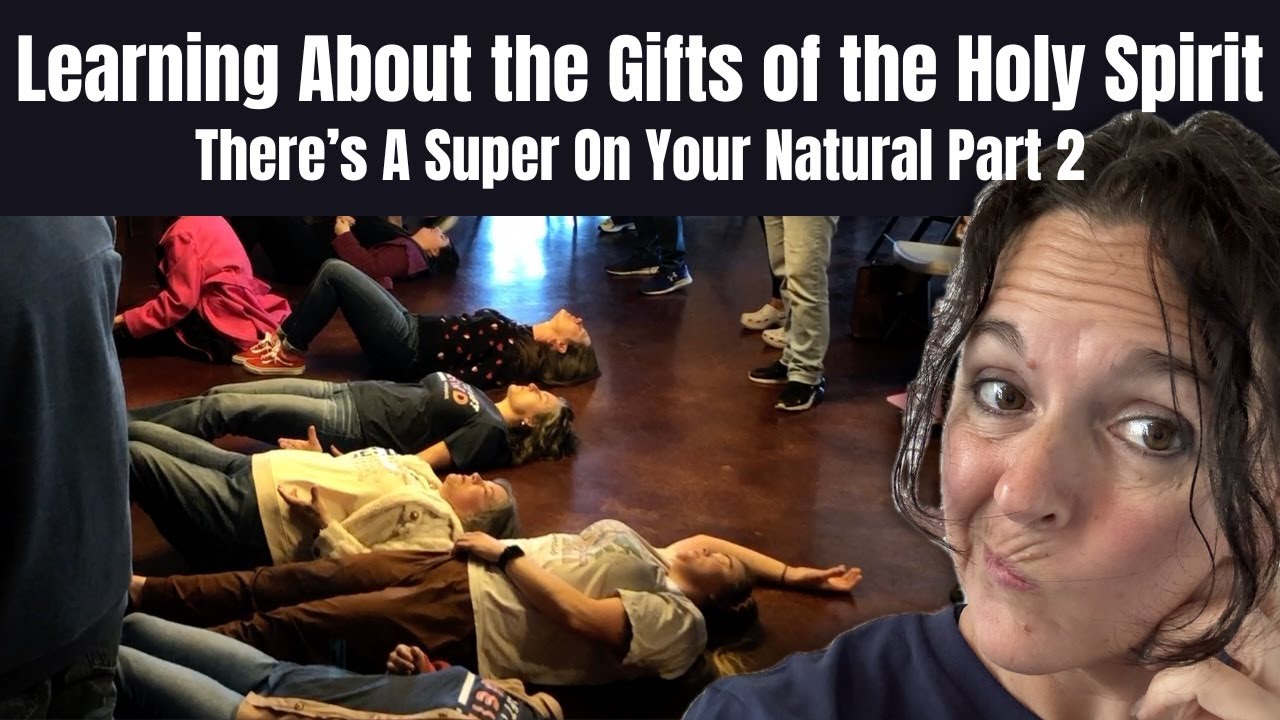 Learning about the Gifts of the Holy Spirit