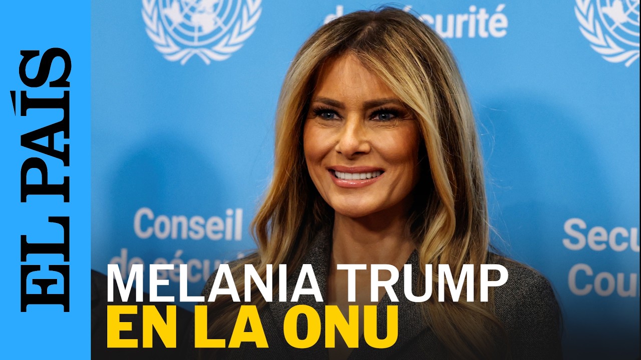 ONU | Melania Trump preside consejo de seguridad en la asamble ade Naciones Unidas | EL PAÍS