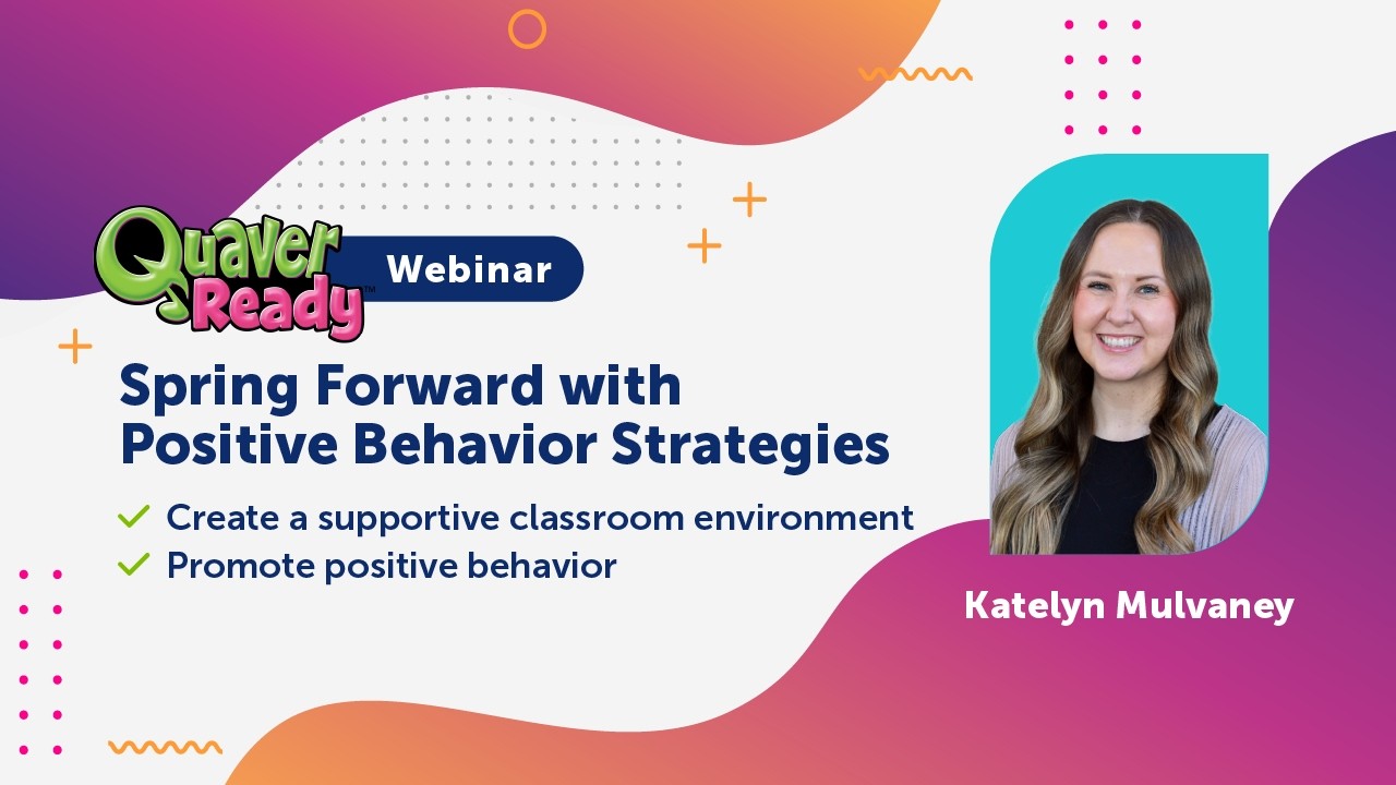 Spring Forward with Positive Behavior Strategies