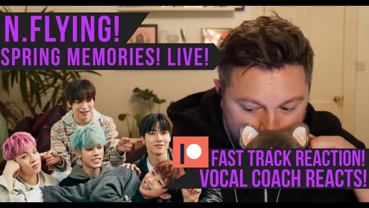 Vocal Coach Reacts! N.Flying! Spring Memories! Live! PATREON FAST TRACK REACTION!