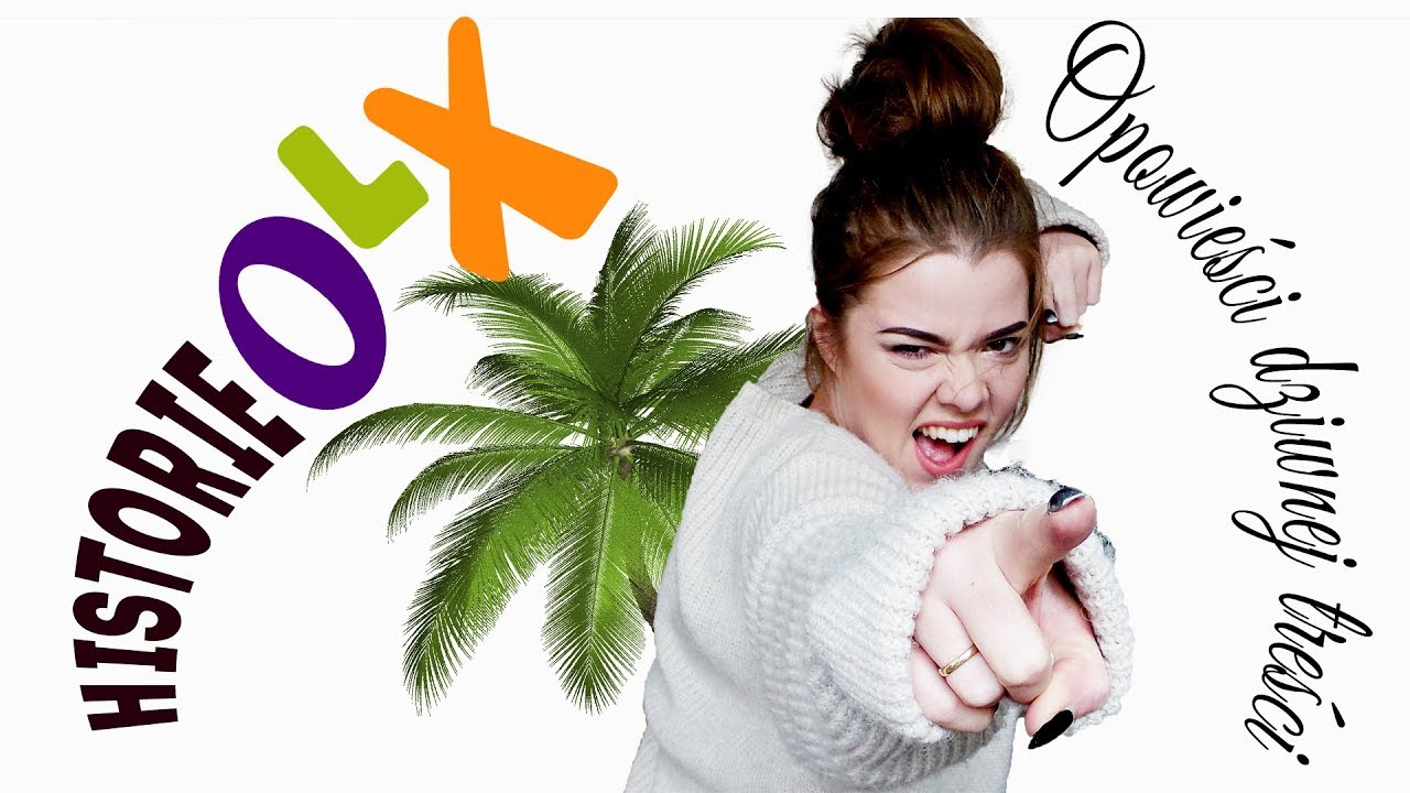 ODT Moje Dziwne? śmieszne historie OLX Palma mi odbiła