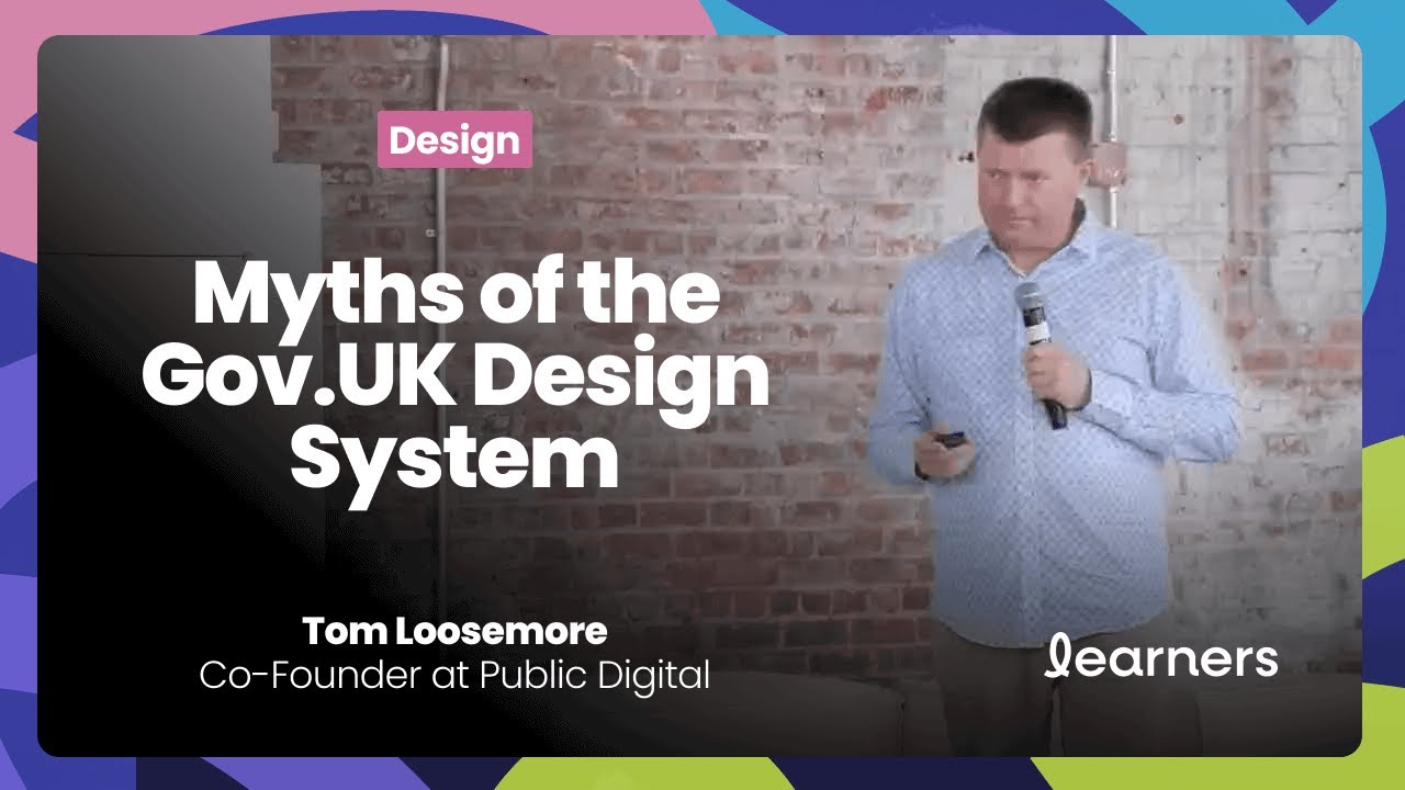 What Everyone Gets Wrong About The Gov.UK Design System | Tom Loosemore