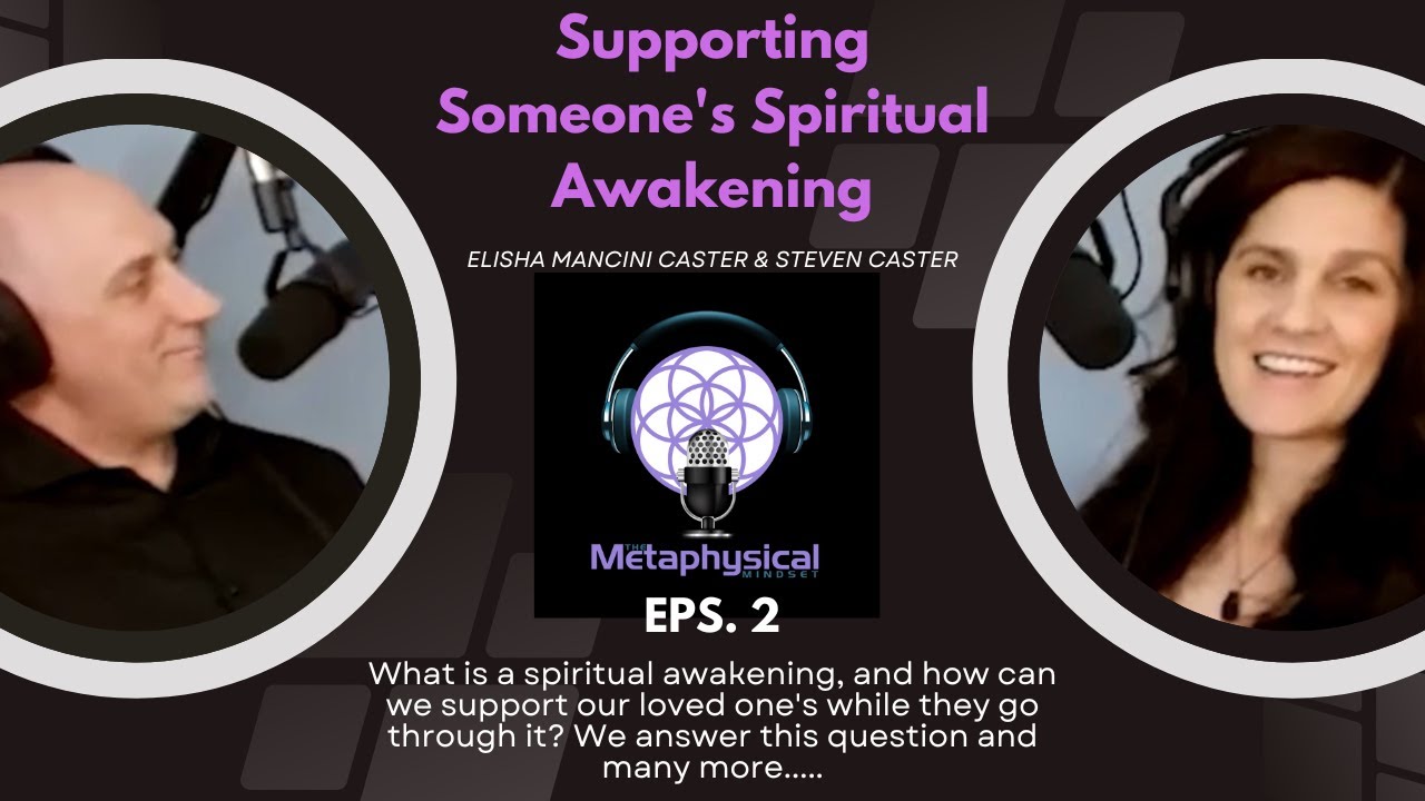 Supporting your spouse's Spiritual Awakening w/guest Steven Caster