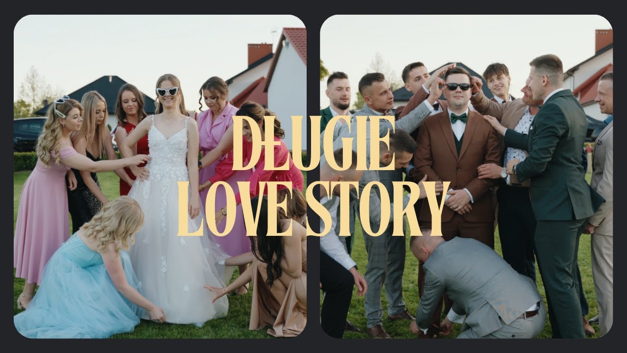 Długie Love Story - Zwiastun ślubny po naszemu