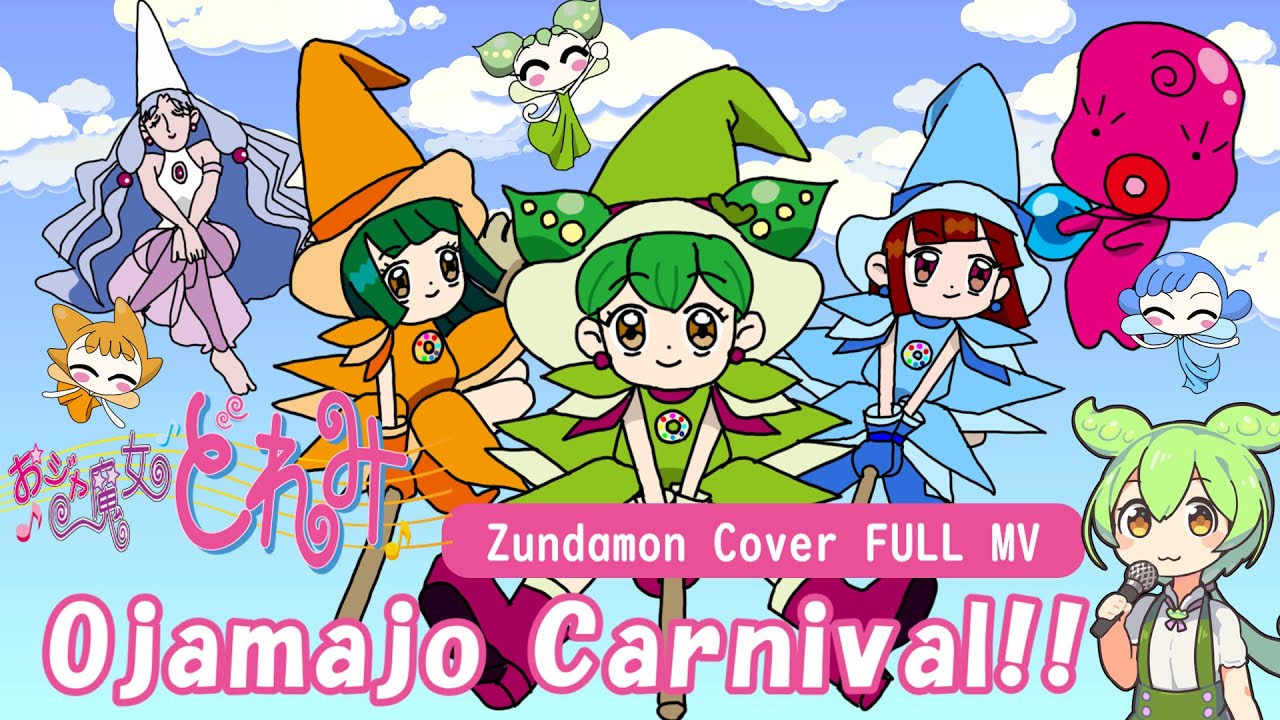 Ojamajo Carnival!! Ojamajo Doremi OP FULL Cover [Zundamon/MV]