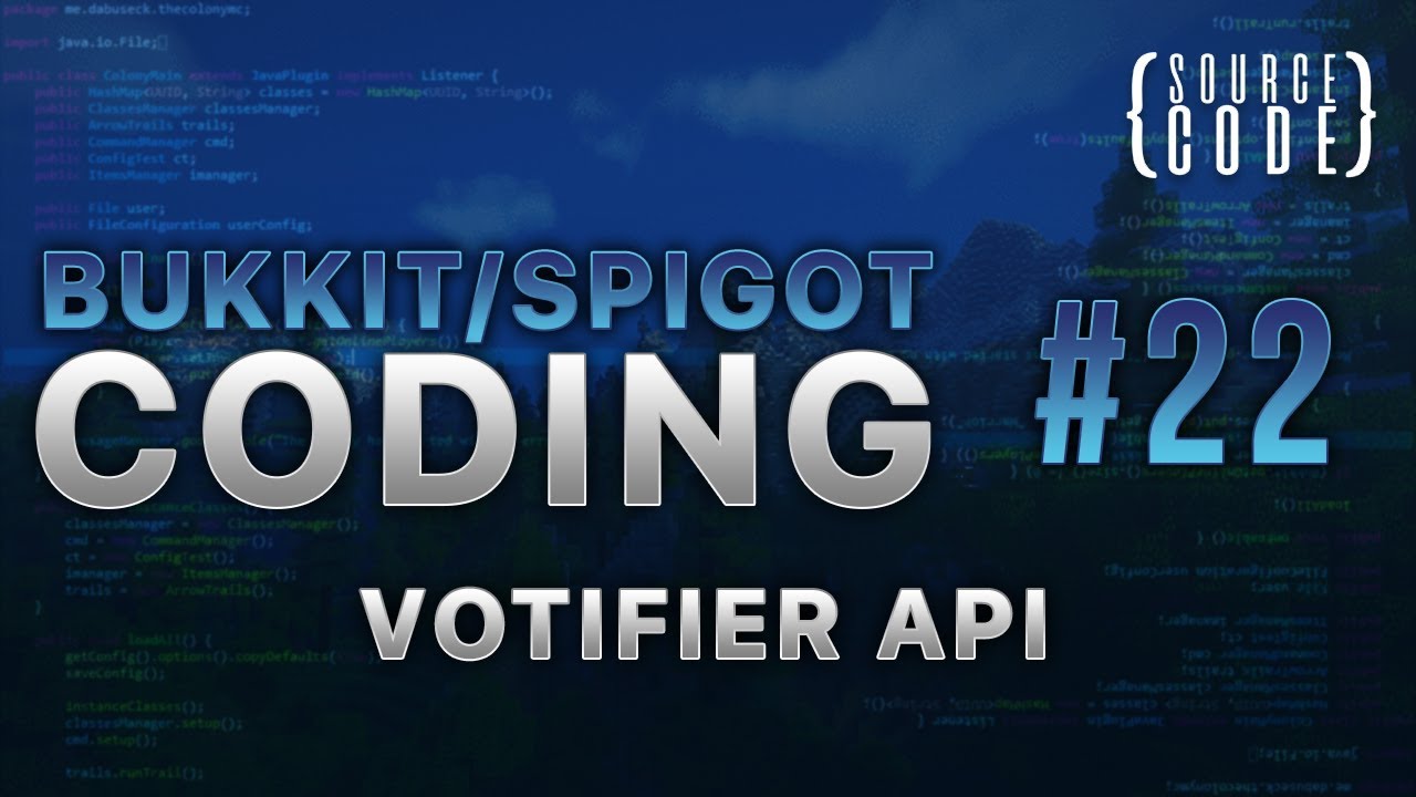 Bukkit Coding - Votifier API  - Episode 22