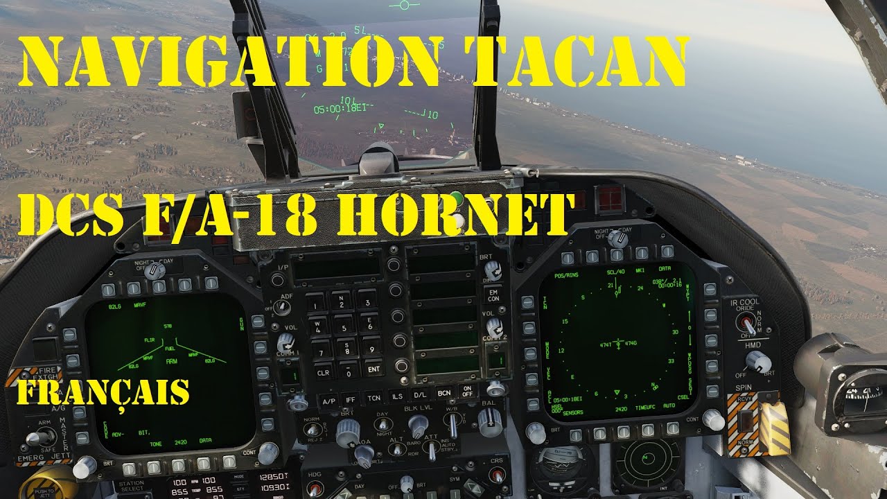 DCS F/A-18 Hornet navigation par station TACAN en Français. #dcswqc