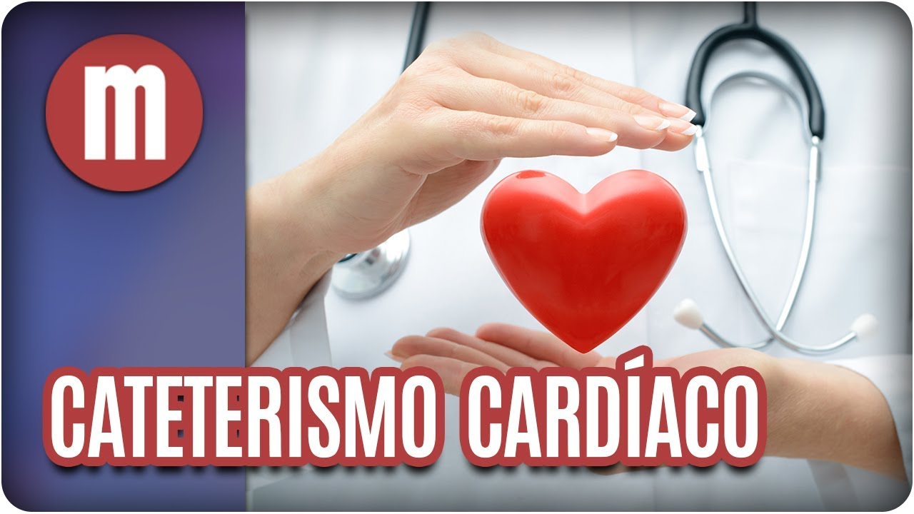 Saúde: cateterismo cardíaco - Mulheres (13/09/17)