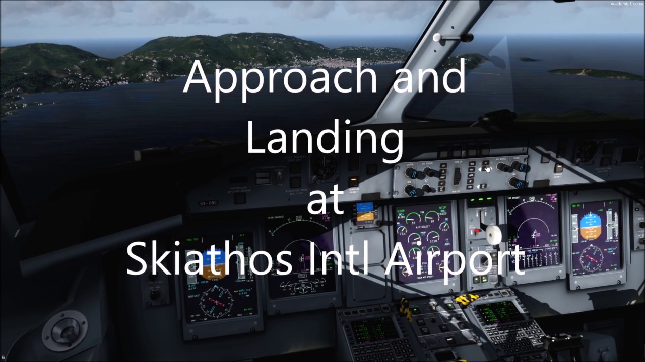 Approach and Landing at Skiathos Intl Airport LGSK