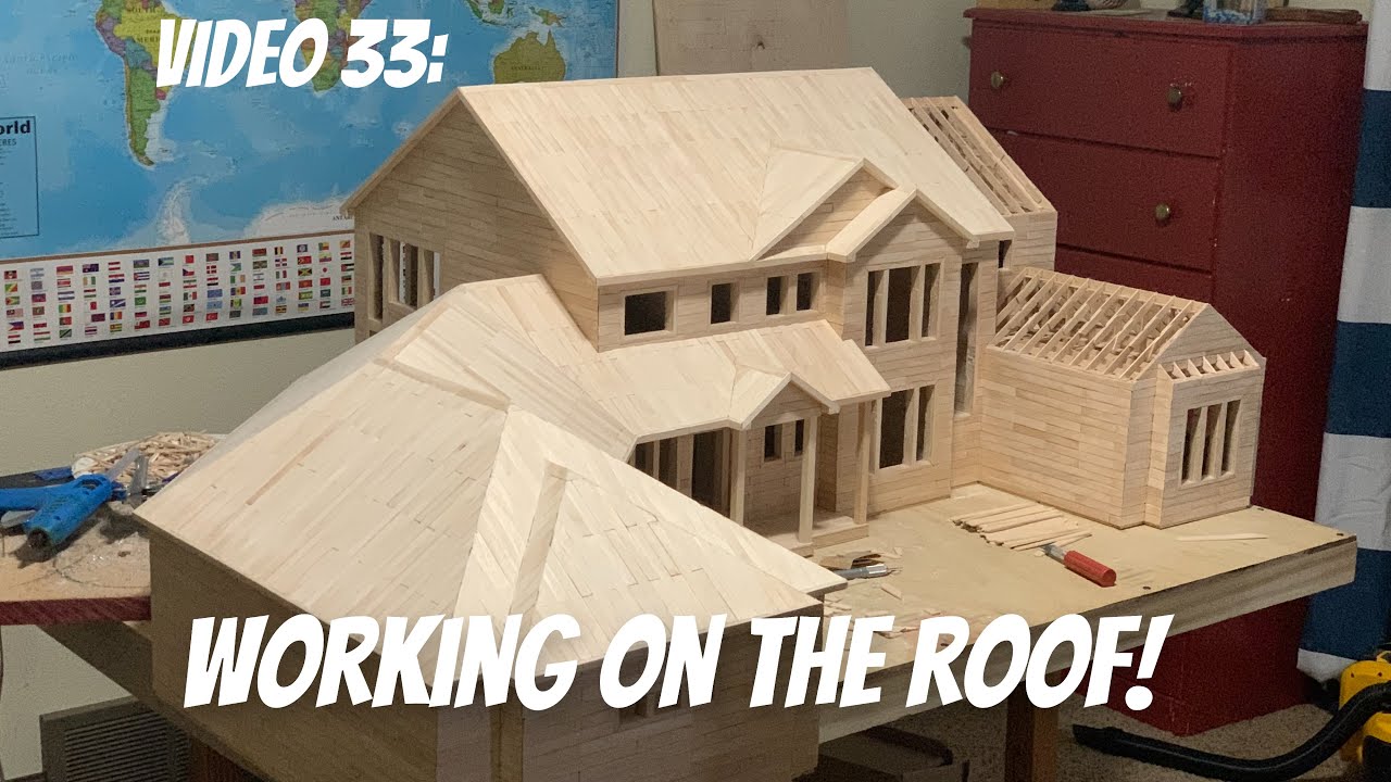 Popsicle Stick House Construction | Video 33